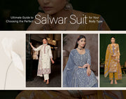 Ultimate Guide to Choosing the Perfect Salwar Suit for Your Body Type